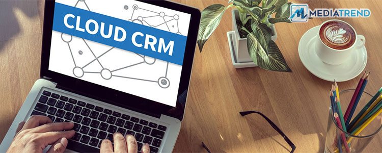 CRM in cloud: i vantaggi di una piattaforma commerciale online